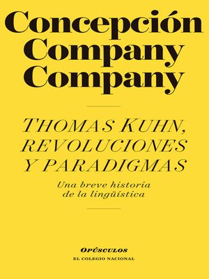 cover image of Thomas Kuhn, revoluciones y paradigmas